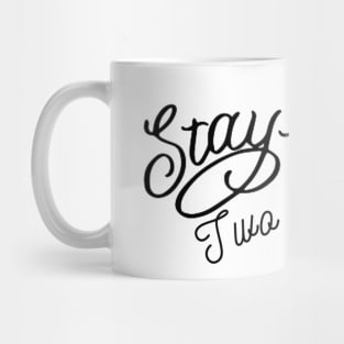 Stay (two metres) away Mug